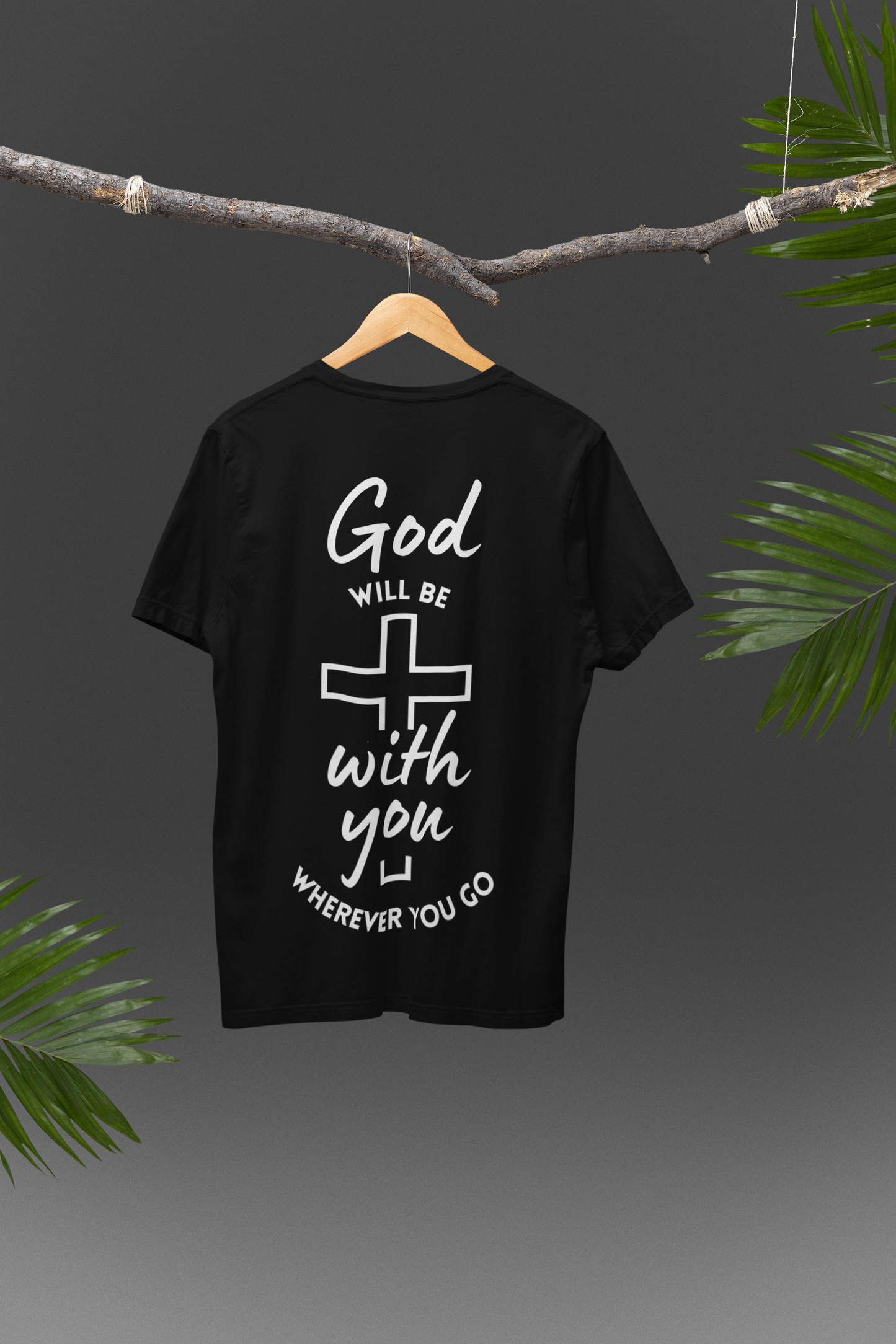 'God will be with you' Unisex T-Shirt