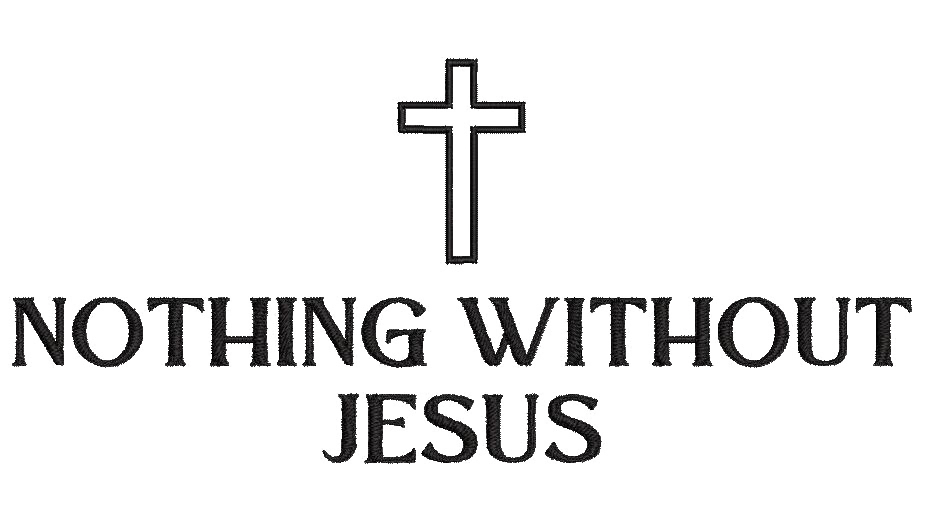 'Nothing without Jesus' Unisex T-Shirt (Middle Design)